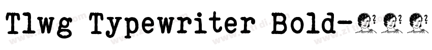 Tlwg Typewriter Bold字体转换